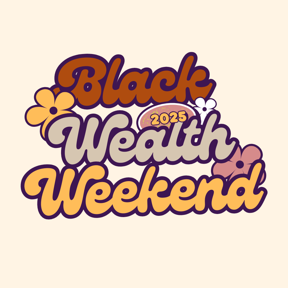 Black Wealth Weekend